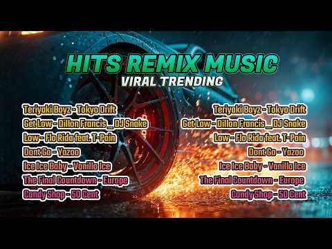 HITS REMIX MUSIC VIRAL TRENDING PLAYLIST 2026 DJ REMIX DANCE PARTY BASS HUNTER MIX