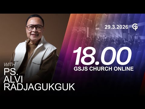 Ibadah Online GSJS 7 Ps Alvi Radjagukguk Pk 18 00 29 Maret 2026