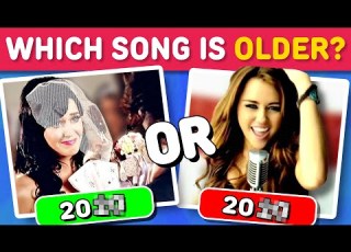  WHICH SONG IS OLDER Song Quiz
