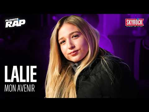 EXCLU Lalie Mon Avenir PlanèteRap