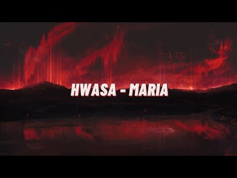 Hwasa Maria Easy Lyrics