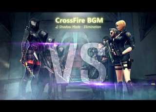  CrossFire BGM Shadow Mode Elimination Music