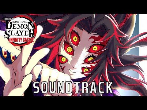 Kokushibo Theme Collection Demon Slayer Infinity Castle 鬼滅の刃 OST