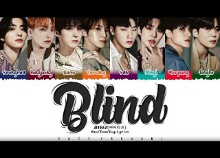 ATEEZ 에이티즈 BLIND Lyrics Color Coded Han Rom Eng