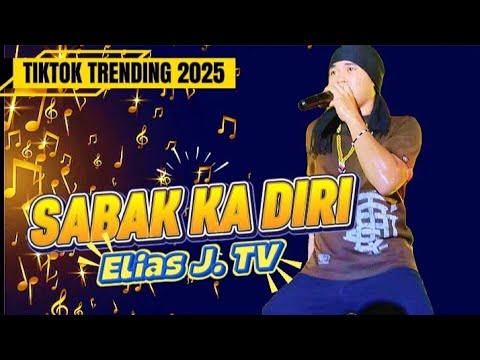 SABAK KA DIRI Elias J TikTok Dance TRENDING 2025 Win Music Mix