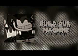 DAGames Build Our Machine Slowed Reverb