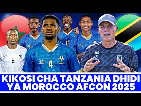 Kikosi Cha Tanzania Kinachoanza Leo Dhidi Ya Morocco Mechi Ya Mtoano Raundi Ya 16 AFCON 2025