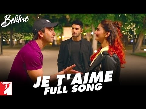 Je T Aime Full Song Befikre Ranveer Singh Vaani Kapoor Sunidhi Chauhan Vishal And Shekhar