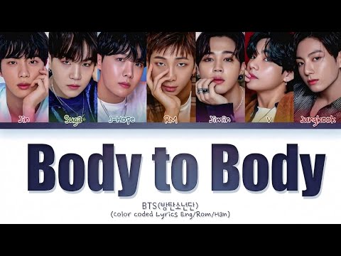 BTS 방탄소년단 Body To Body Color Coded Lyrics