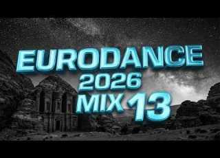EURODANCE 2026 MIX 13 Peak Time Dance Music For Workout Focus