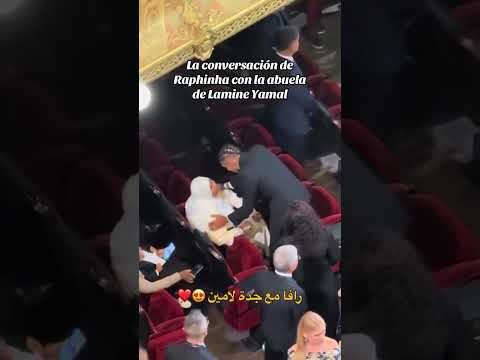 المتربي رافينيا مع جدة لامين يامال برشلونة Rafinha Y Lamine Yamal Grand Mother Grand Mère