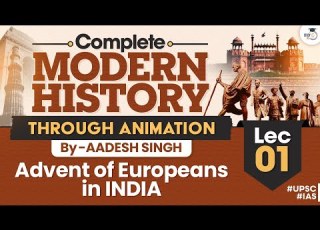 Complete Modern History Through Animation Lec 01 Advent Of Europeans In India By Aadesh