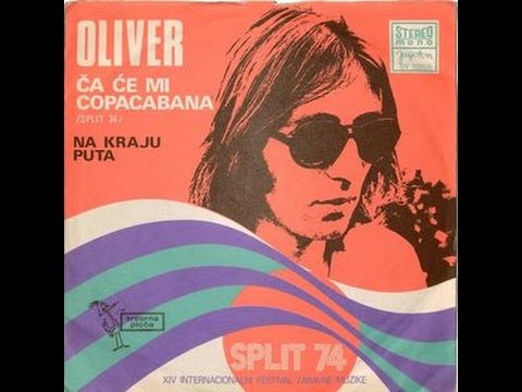 Oliver Dragojević Ča će Mi Copacabana