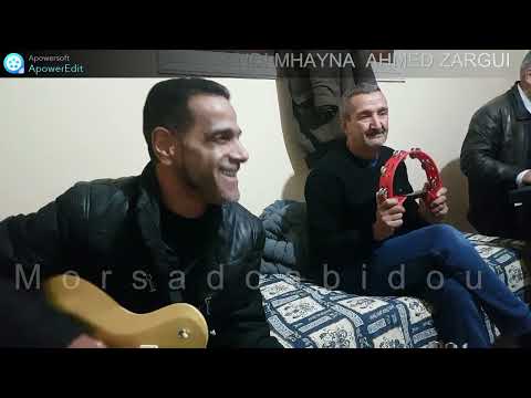 CHANSON DE AHMED ZARGUI AVEC LES FRERES MORSADO ANDI MHAYNA