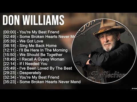 D O N W I L L I A M S Greatest Hits 80s 90s Country Music 200 Artists Of All Time