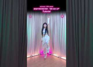  TUTORIAL BABYMONSTER WE GO UP Dance Babymonster Wegoup Wegoup Challenge Kpopdance