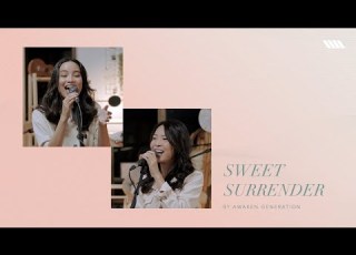 Sweet Surrender Awaken Generation Music Feat Jana Ann Neo Ronice Li