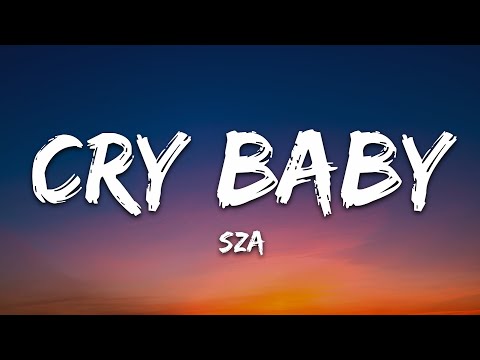 SZA Crybaby Lyrics