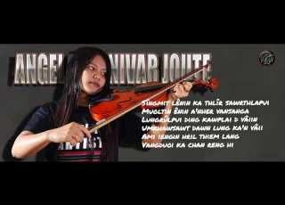  ANGELA LALNIVAR JOUTE HMAR II VANGDUOI KA CHAN RENG HI