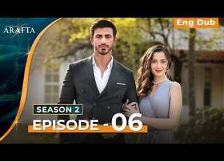 Arafta Season 2 Episode 06 English Dubbed Turkish Series S2EP06 Arafta Englishdub