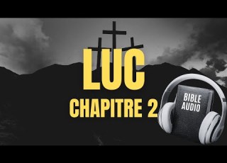  Luke 2 Louis Segond The Complete Account Of The Birth Of Jesus And The Visit Of The Shepherds