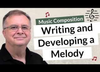  Writing Developing A Melody Line Music Composition