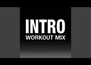 Intro Workout Mix
