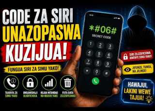 SIRI NZITO ZA SIMU YAKO Code Zisizojulikana Unazopaswa Kujua Haraka