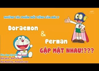 Doraemon Vietsub Tập 683 Doraemon Perman Gặp Mặt Nhau