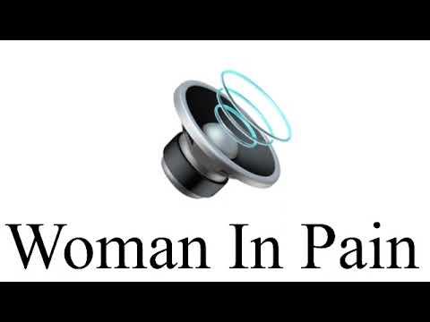 Woman In Pain Sound Effect Woman In Pain Sound Effect