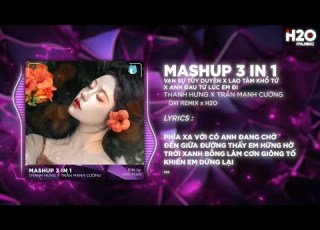  MASHUP 3 IN 1 Vạn Sự Tùy Duyên X Lao Tâm Khổ Tứ X Anh Đau Từ Lúc Em Đi MASHUP TRIỆU VIEW TIKTOK