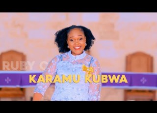 KARAMU KUBWA RUBY C OFFICIAL VIDEO