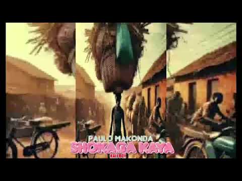 PAULO MAKONDA SHOKAGA KAYA OFFICIAL AUDIO MPYAA PAULO MAKONDA SHOKAGA KAYA OFFICIAL AUDIO MPYAA