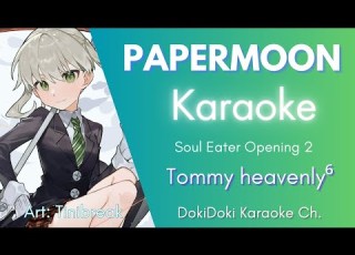 Karaoke Soul Eater OP 2 PAPERMOON Off Vocal Romaji