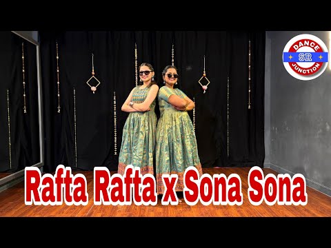 Rafta Rafta X Sona Sona Wedding Sangeet Choreography Easy Simple Steps Srdancejunction Rafta Rafta X Sona Sona Wedding Sangeet Choreography Easy Simple Steps Srdancejunction
