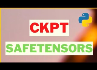  CKPT Vs SafeTensors Model Pickel Scanning Security