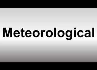 How To Pronounce Meteorological