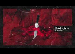  5 21 Savage Metro Boomi Bad Guy Official Audio Savage Mood