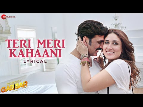 Teri Meri Kahaani Gabbar Is Back Akshay Kumar Kareena Kapoor Arijit Singh Palak M Lyrical