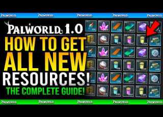  Palworld 1 0 How To Get All NEW RESOURCES MATERIALS EXPLAINED Everything You Need To Know