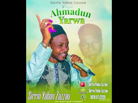 SIRRIN YABO ZAZZAU AHMDU YARWA 2026