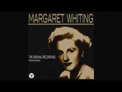 Margaret Whiting With Billy Butterfield And His Orchestra There Goes That Song Again 1945