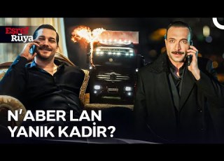  Eşref Kadir In Mallarını Yaktı Eşref Rüya 21 Bölüm