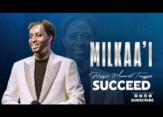 Milkaa I Raajii Masarat Taayyee Koonfireensii Daldaltootaa Araratvworldwide
