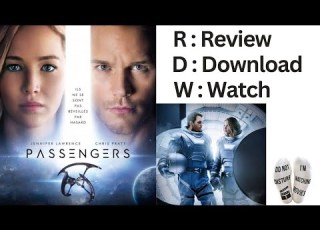 Passengers Review Hindi How To Download Passenger Movie In Hindi