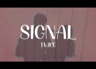 Twice Signal Eng Lyrics
