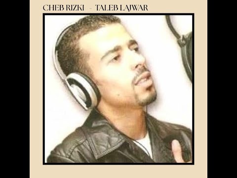 CHEB RIZKI TALEB LAJWAR