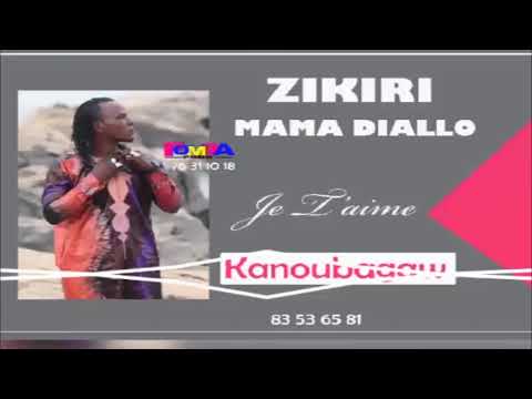 Zikiri Mama Diallo Je T Aime