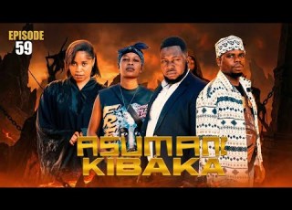ASUMANI KIBAKA Ep 59