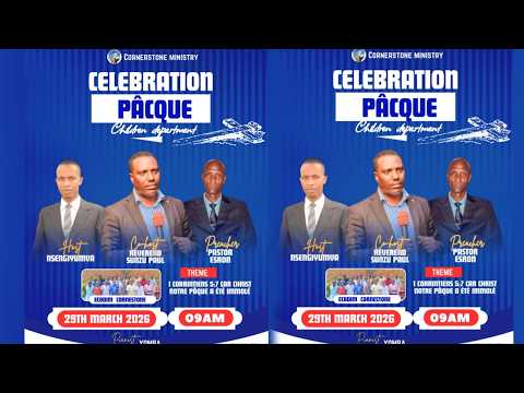 CORNERSTONE MINISTRY CELEBRATION PÂQUE DES ENFANTS WITH PAST ESRON 29 MARS 2026
